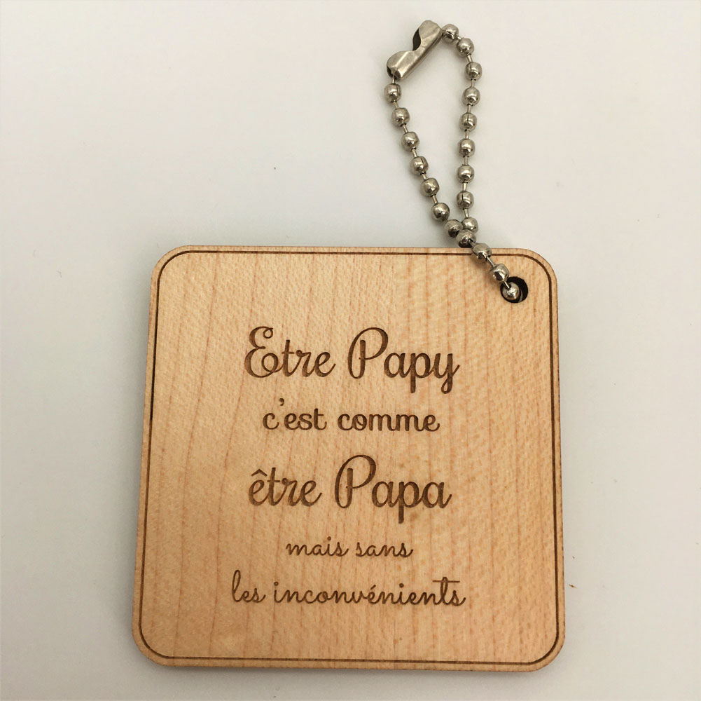 Porte-clés bois carré personnalisé être papy érable