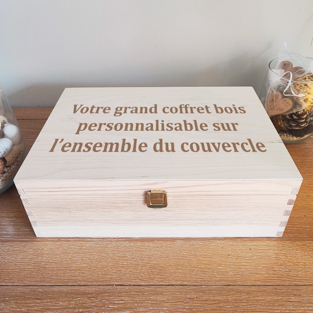 Grand coffret bois personnalisé entièrement personnalisable